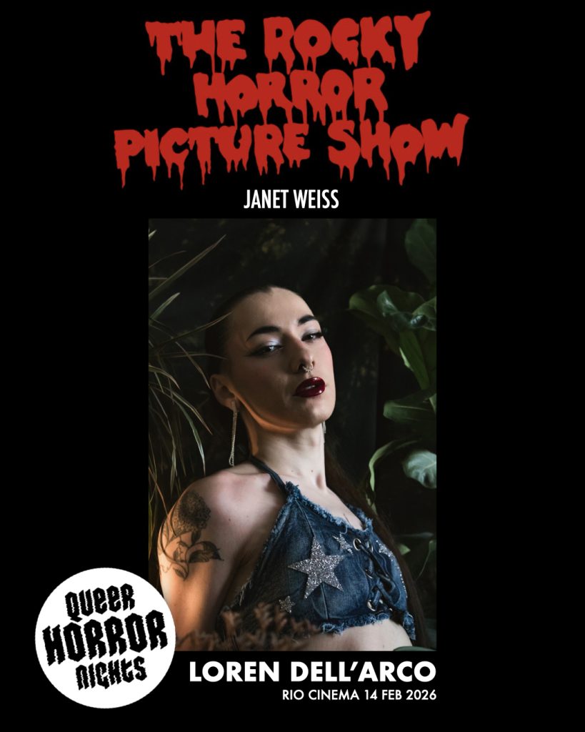 This is a graphic with a photograph of Loren Dell'Arco who will be playing the role of Janet Weiss in our Queer Horror Nights 'Shadow Cabaret' screening of THE ROCKY HORROR PICTURE SHOW at the Rio Cinema (14 Feb 2026).